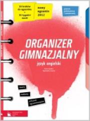 Organizer gimnazjalny. Język angielski. Książka+CD. Autor: Szafarz Anna, Szurek Agnieszka. Dadada.pl Okładka książki Organizer gimnazjalny. Język angielski. Książka+CD