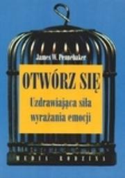 Otwórz się. Autor: James W. Pennebaker. Dadada.pl Okładka książki Otwórz się