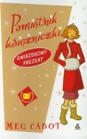 Okładka książki Pamiętnik księżniczki. Gwiazdkowy prezent