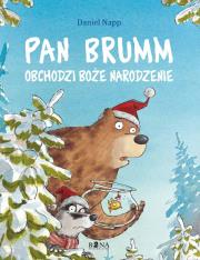 Pan Brumm obchodzi Boże Narodzenie. Autor: Daniel Napp. Dadada.pl Okładka książki Pan Brumm obchodzi Boże Narodzenie