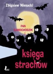 Pan Samochodzik i księga strachów. Autor: Nienacki Zbigniew. Dadada.pl Okładka książki Pan Samochodzik i księga strachów