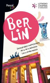 Pascal Lajt. Berlin PASCAL. Autor: Firlej Katarzyna, Adamczak Sławomir, Orliński Wojciech. Dadada.pl Okładka książki Pascal Lajt. Berlin PASCAL