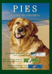 Okładka książki Pies poradnik dla miłośników