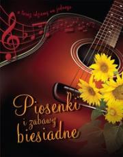 Okładka książki Piosenki i zabawy biesiadne