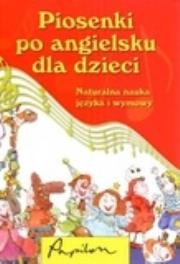 Okładka książki Piosenki po angielsku dla dzieci