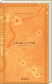 Okładka książki Poezja polska. Adam Asnyk. Antologia