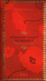 Okładka książki Poezja polska. Stanisław Ignacy Witkiewicz. Antologia