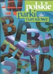 Polskie Parki Narodowe. Autor: Kokurewicz Dorota. Dadada.pl Okładka książki Polskie Parki Narodowe