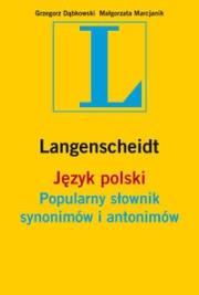 Popularny słownik synonimów i antonimów ''L. Autor: Marcjanik Małgorzata. Dadada.pl Okładka książki Popularny słownik synonimów i antonimów ''L