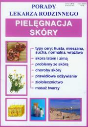 Okładka książki Porady lek. rodzinnego. Pielęgnacja skóry