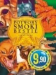 Okładka książki Potwory, smoki, bestie