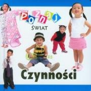 Poznaj świat - Czynności  LIWONA. Autor: praca zbiorowa. Dadada.pl Okładka książki Poznaj świat - Czynności  LIWONA