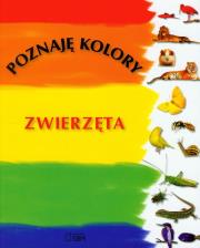 Okładka książki Poznaję kolory. Zwierzęta