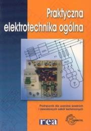 Okładka książki Praktyczna elektrotechnika ogólna REA