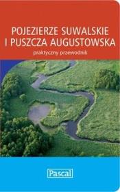 Okładka książki Praktyczny przewodnik - Pojezierze Suwals. PASCAL