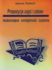 Propozycje zajęć i zabaw doskonalące umiejętność czytania. Autor: Iwona Salach. Dadada.pl Okładka książki Propozycje zajęć i zabaw doskonalące umiejętność czytania