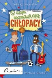 Okładka książki Przetrwać dorastanie. O czym rozmawiają chłopacy