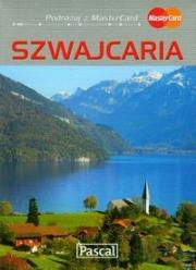 Przewodnik ilustrowany - Szwajcaria '10 PASCAL. Autor: Czupryn Adriana, Simm Magdalena. Dadada.pl Okładka książki Przewodnik ilustrowany - Szwajcaria '10 PASCAL