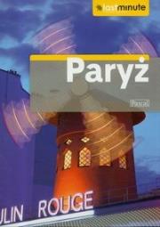Okładka książki Przewodnik Last Minute - Paryż PASCAL