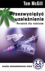 Okładka książki Przezwyciężyć uzależnienie
