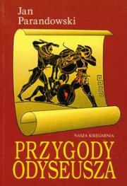 Przygody Odyseusza. Autor: Parandowski Jan. Dadada.pl Okładka książki Przygody Odyseusza