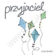 Okładka książki Przyjaciel. Iskierki