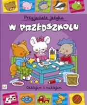 Okładka książki Przyjaciele jeżyka. W przedszkolu