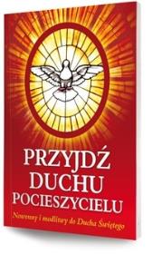 Okładka książki Przyjdź Duchu Pocieszycielu
