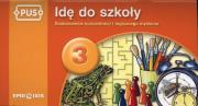 Okładka książki PUS Idę do szkoły 3 Doskonalenie koncentracji i logicznego myślenia