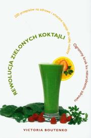 Okładka książki Rewolucja zielonych koktajli
