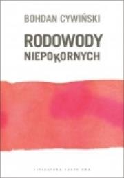 Okładka książki Rodowody niepokornych