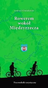 Okładka książki Rowerem wokół Międzyrzecza