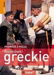 Rozmówki greckie. Podróże z pasją. Autor: praca zbiorowa. Dadada.pl Okładka książki Rozmówki greckie. Podróże z pasją