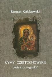 Okładka książki Rymy częstochowskie. pieśni przygodne