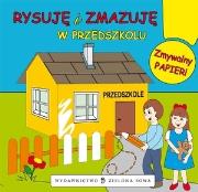 Okładka książki Rysuję i zmazuję. W przedszkolu