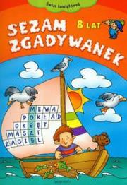 Okładka książki Sezam zgadywanek 8 lat
