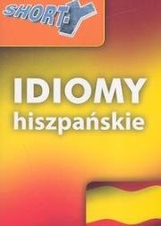 Okładka książki SHORT-Y idiomy hiszpańskie REA