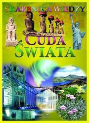 Okładka książki Skarbnica wiedzy - Cuda świata