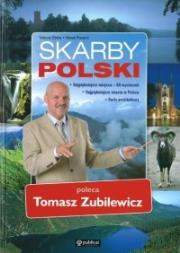 Skarby Polski poleca Tomasz Zubilewicz. Autor: Tadeusz Glinka, Marek Piasecki. Dadada.pl Okładka książki Skarby Polski poleca Tomasz Zubilewicz