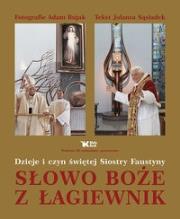 Słowo Boże z Łagiewnik BIAŁY KRUK. Autor: Bujak Adam, Sąsiadek Jolanta. Dadada.pl Okładka książki Słowo Boże z Łagiewnik BIAŁY KRUK