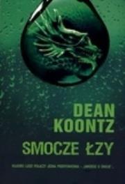 Smocze łzy. Autor: Koontz Dean. Dadada.pl Okładka książki Smocze łzy