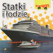 Statki i łodzie. Autor: Praca zbiorowa. Dadada.pl Okładka książki Statki i łodzie