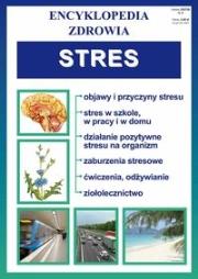 Okładka książki Stres. Encyklopedia zdrowia
