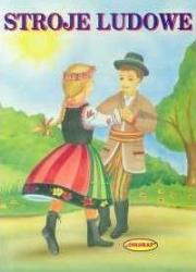 Okładka książki Stroje Ludowe
