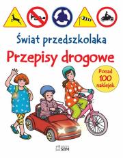 Okładka książki Świat przedszkolaka. Przepisy drogowe SBM