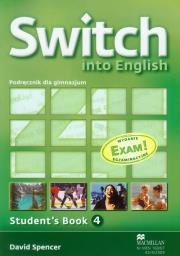 Switch into English 4 SB (CD Gratis) MACMILLAN. Autor: David Spencer. Dadada.pl Okładka książki Switch into English 4 SB (CD Gratis) MACMILLAN