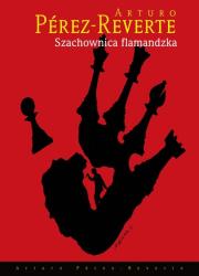 Szachownica flamandzka TW. Autor: Perez-Reverte Arturo. Dadada.pl Okładka książki Szachownica flamandzka TW