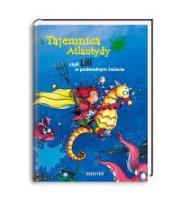 Okładka książki Tajemnica Atlantydy, czyli Lili w podwodnym świecie