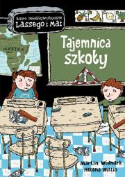 Tajemnica szkoły. Autor: Martin Widmark, Helena Willis. Dadada.pl Okładka książki Tajemnica szkoły