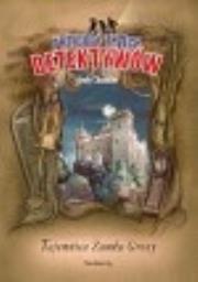 Tajemnica Zamku Grozy. Przygody Trzech Detektywów 1. Autor: Chandler Andy. Dadada.pl Okładka książki Tajemnica Zamku Grozy. Przygody Trzech Detektywów 1